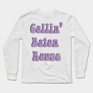 Callin' Baton Rouge Purple Retro Long Sleeve T-Shirt